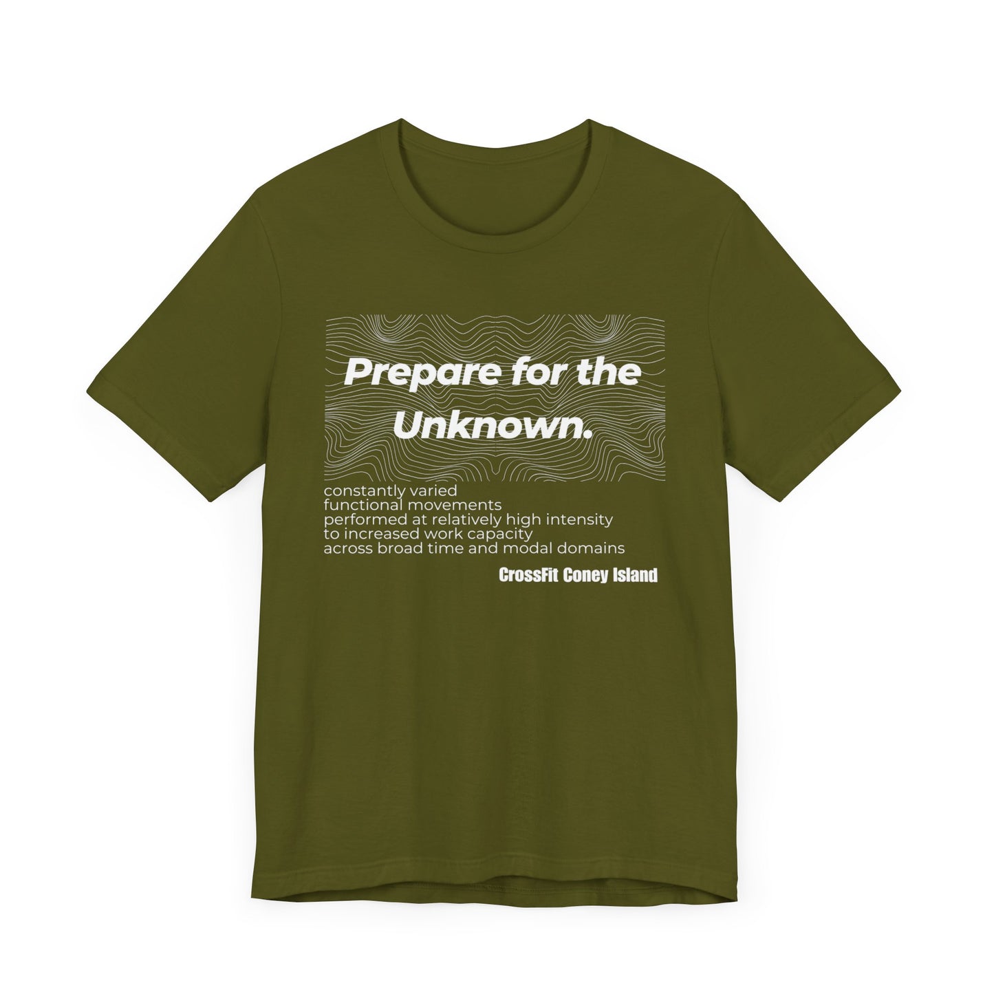 Prepare For The Unknown - Shirt