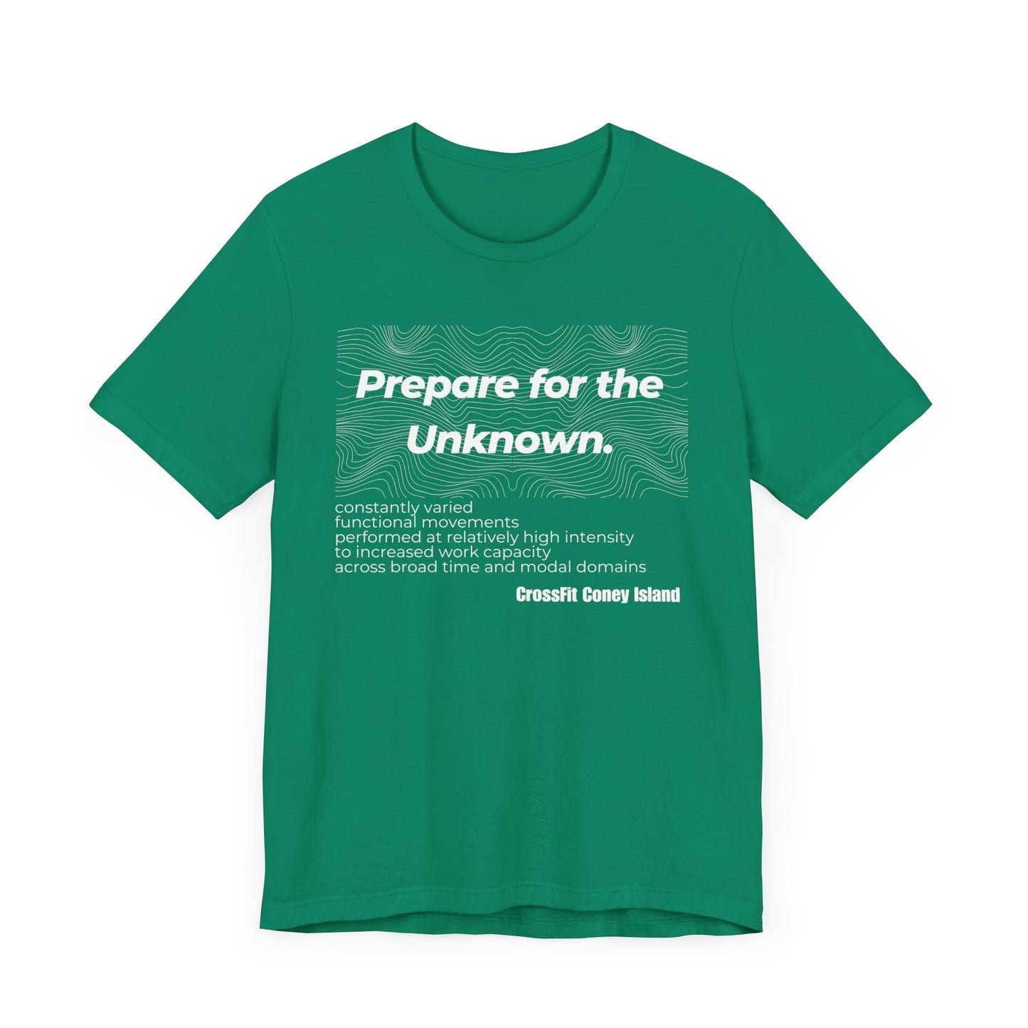 Prepare For The Unknown - Shirt