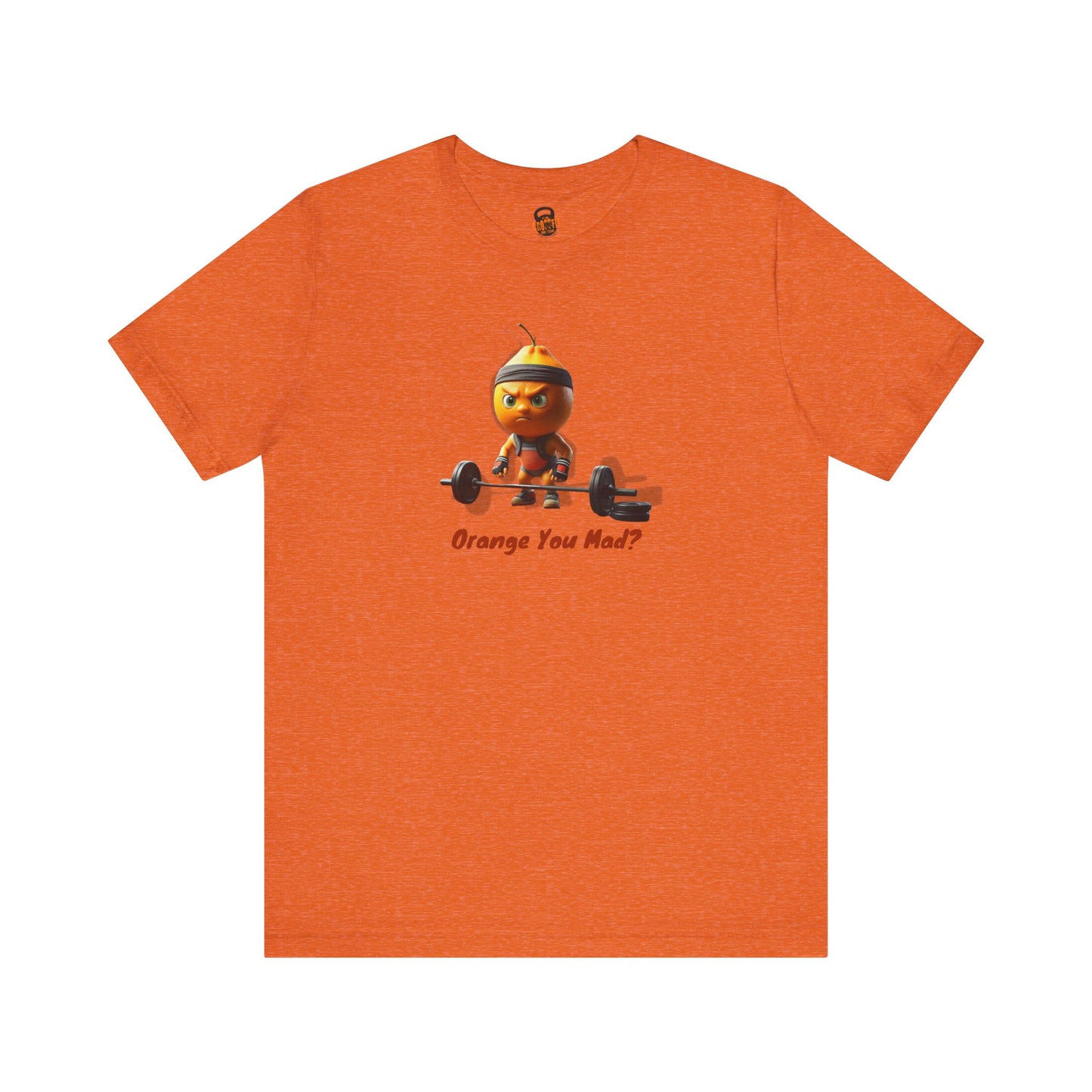 Orange You Mad!? Unisex Jersey Short Sleeve Tee