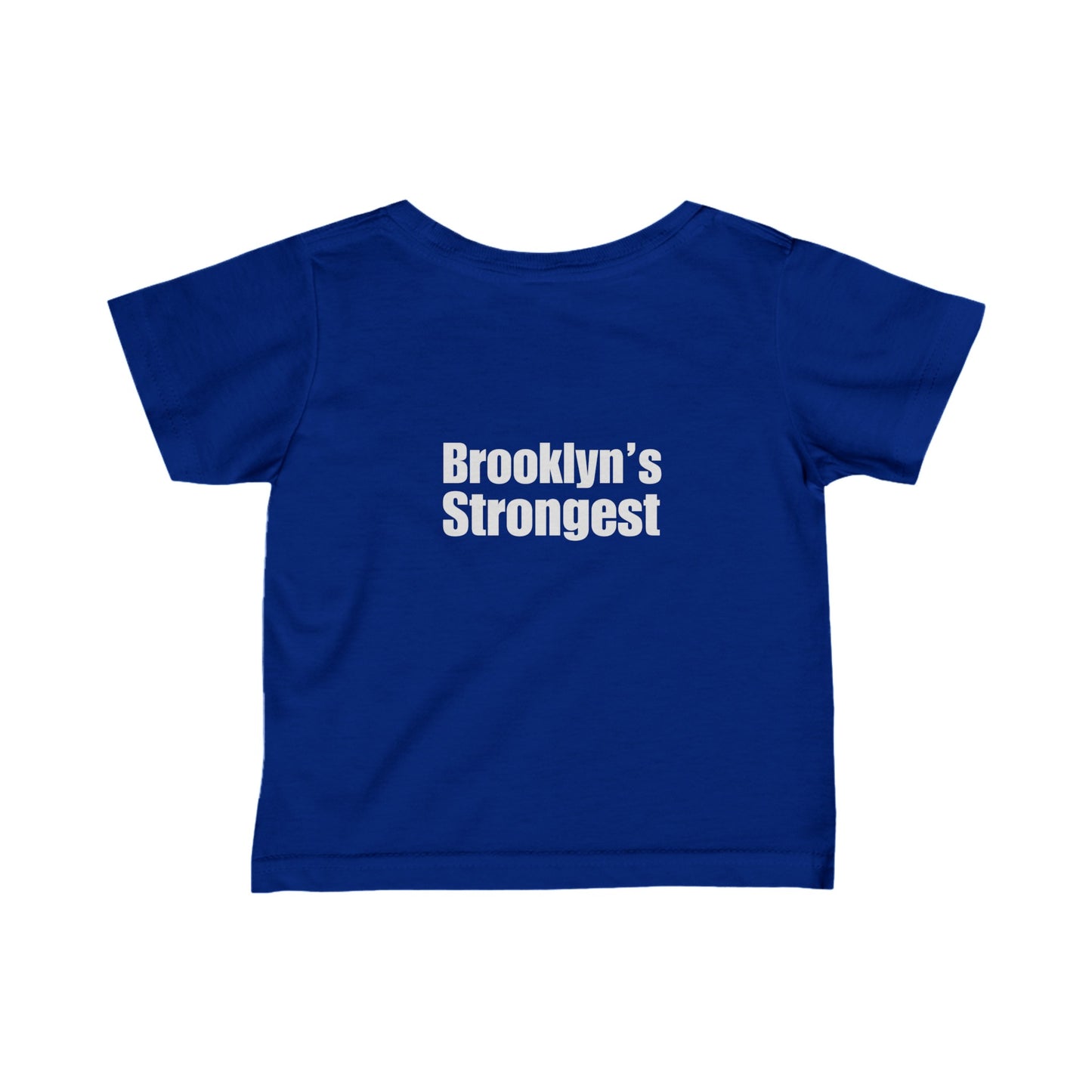 CV / FM / HI - Brooklyn's Strongest - Infant Fine Jersey Tee