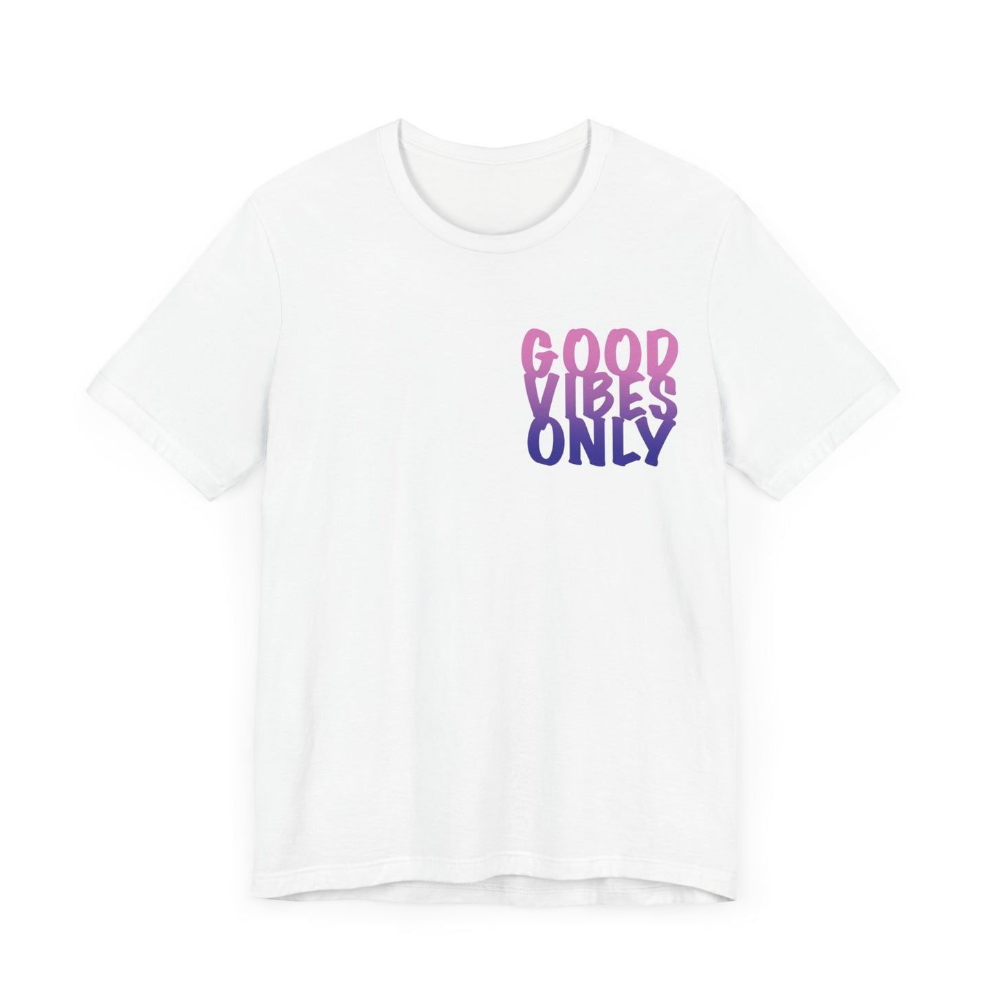 Good Vibes Only - Tee