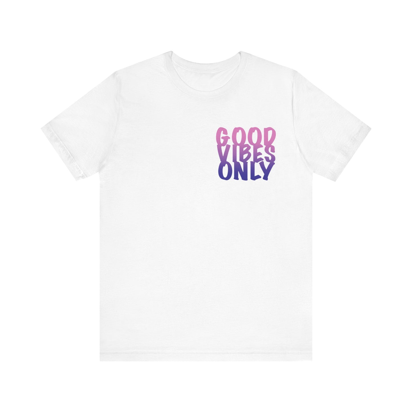 Good Vibes Only - Tee