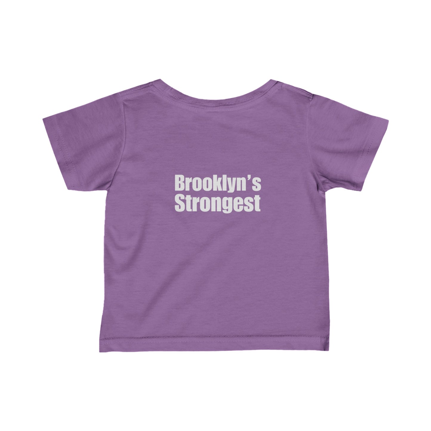 CV / FM / HI - Brooklyn's Strongest - Infant Fine Jersey Tee