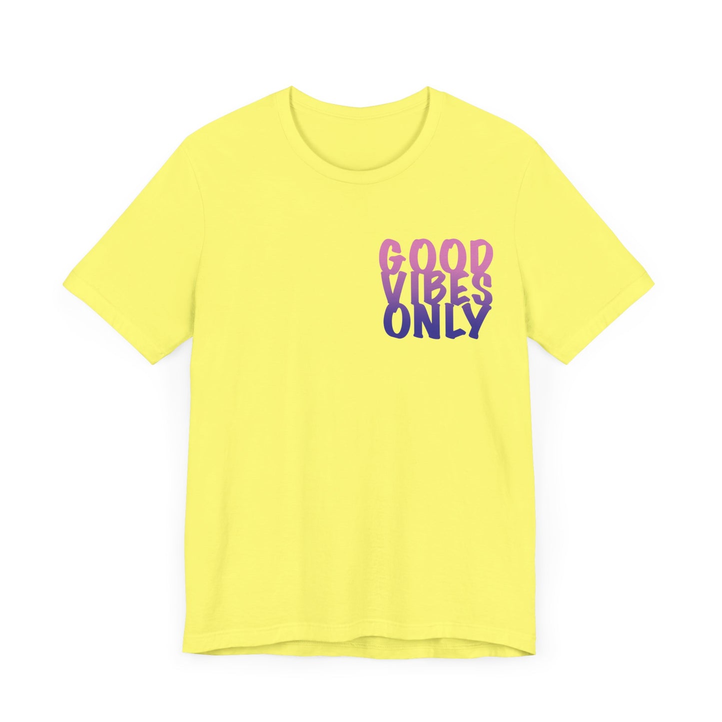Good Vibes Only - Tee