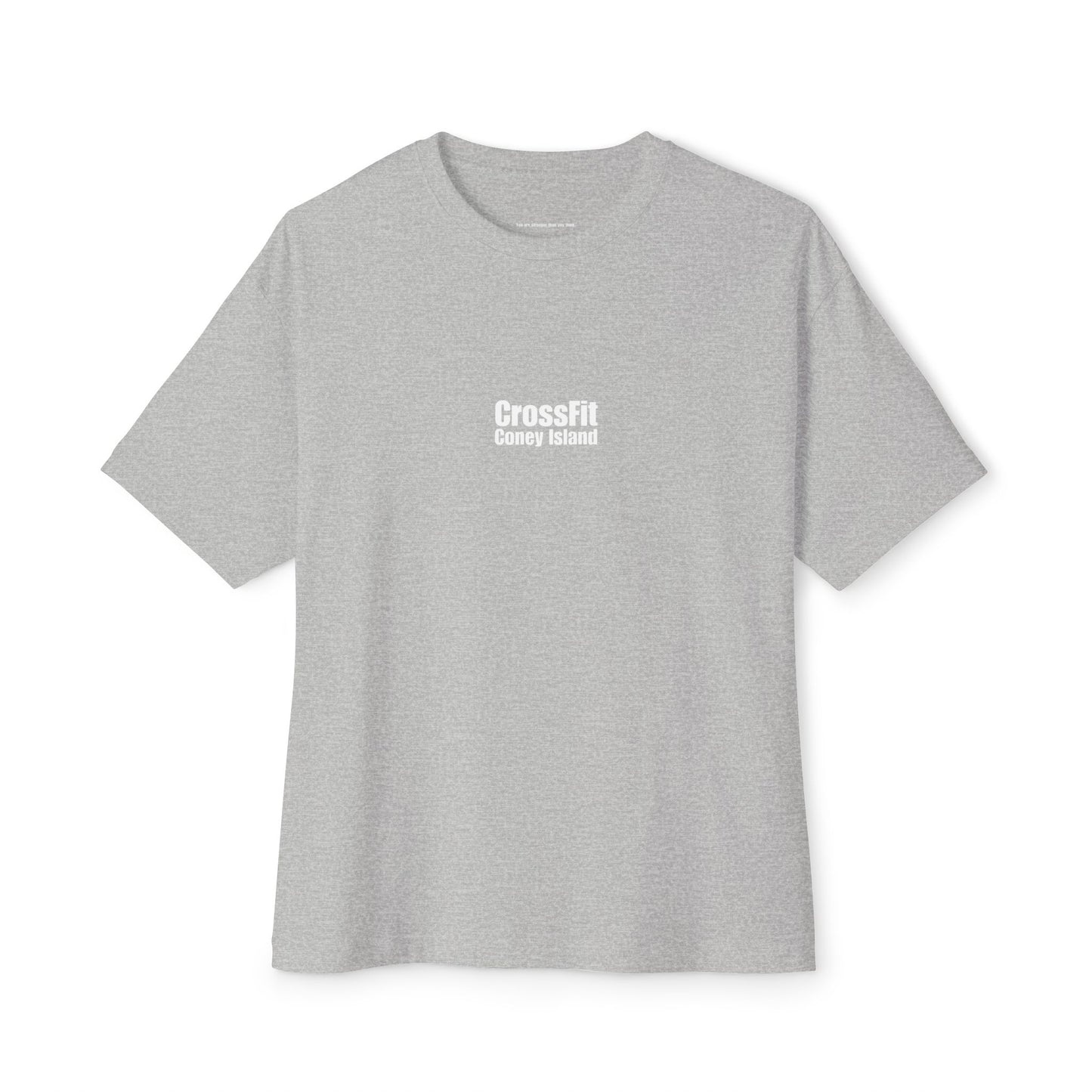 CrossFit Coney Island - Strength is Never a Weakness - Unisex Oversized Boxy Tee