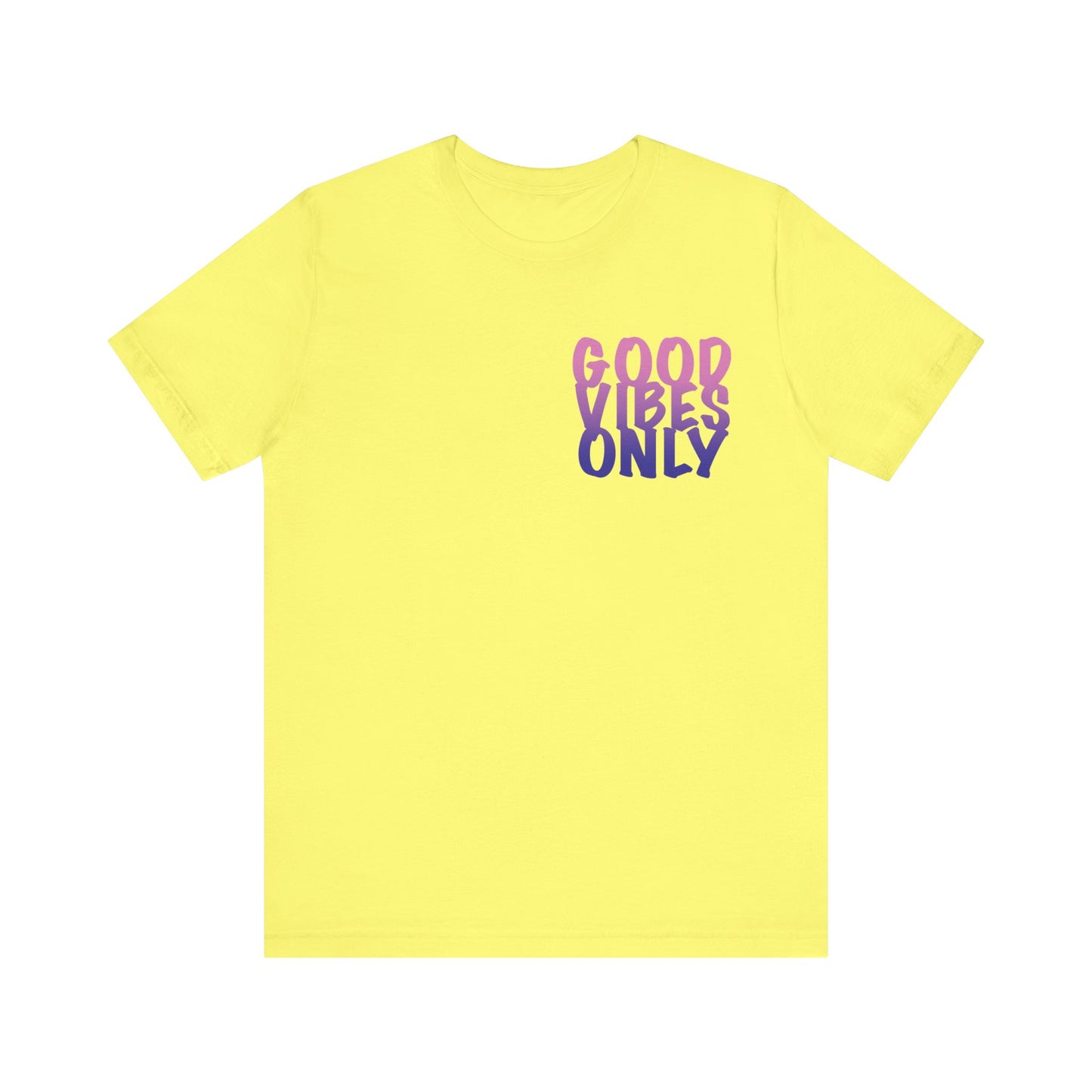 Good Vibes Only - Tee