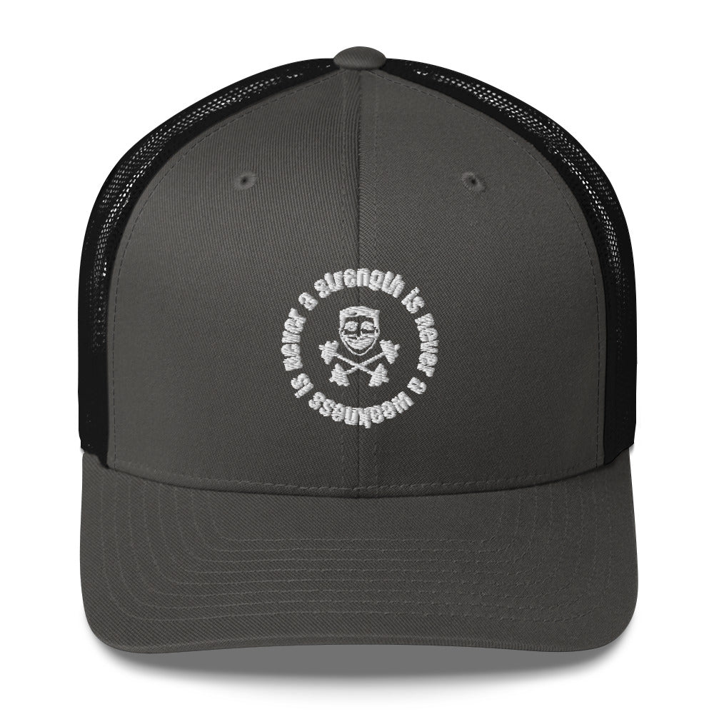 Strength is Never a Weakness - Trucker Cap