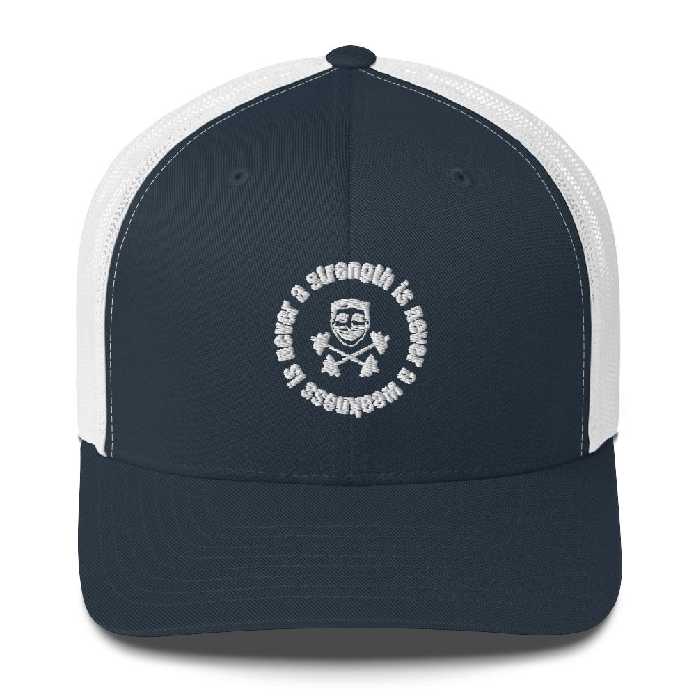 Strength is Never a Weakness - Trucker Cap