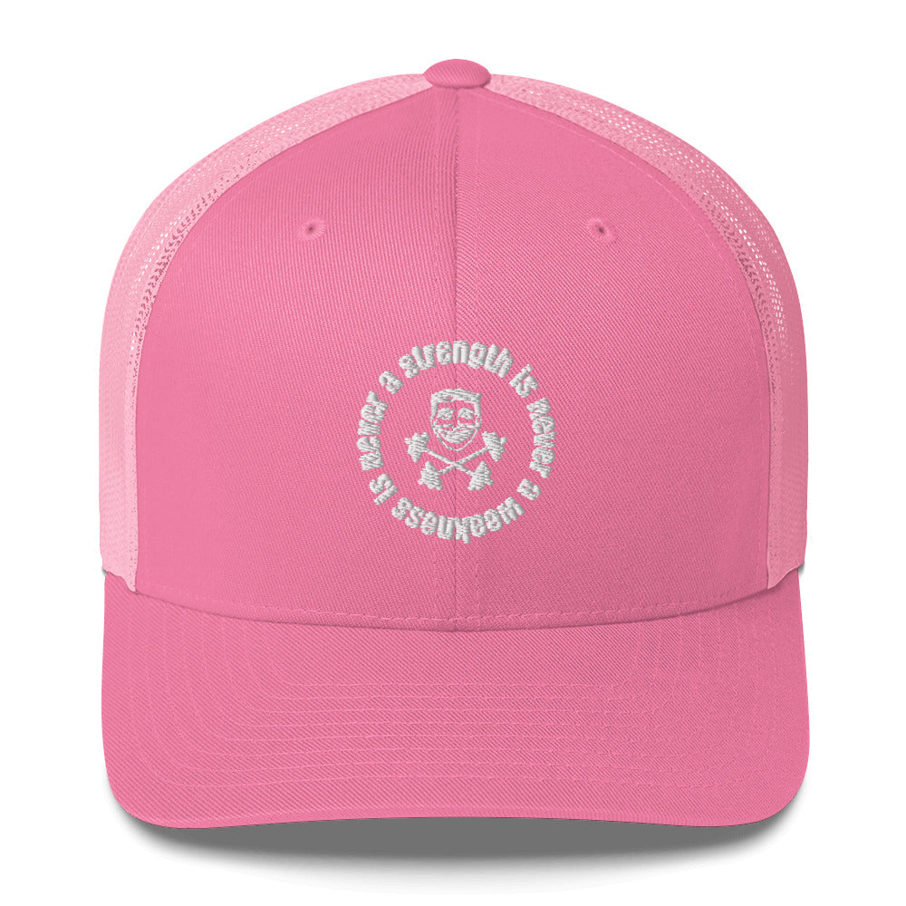 Strength is Never a Weakness - Trucker Cap