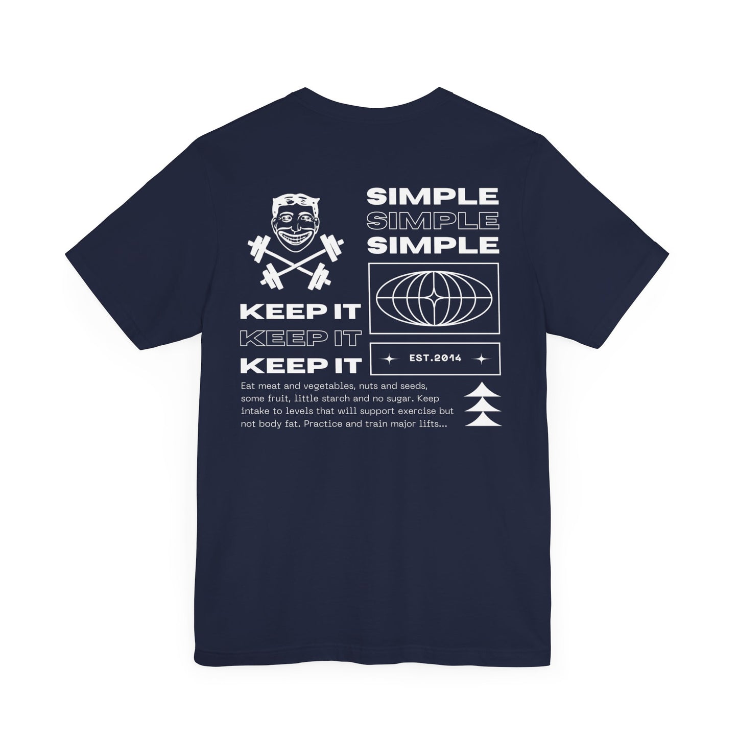 Keep It Simple - Tee