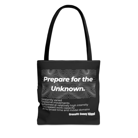 Prepare for the Unknown - Tote Bag