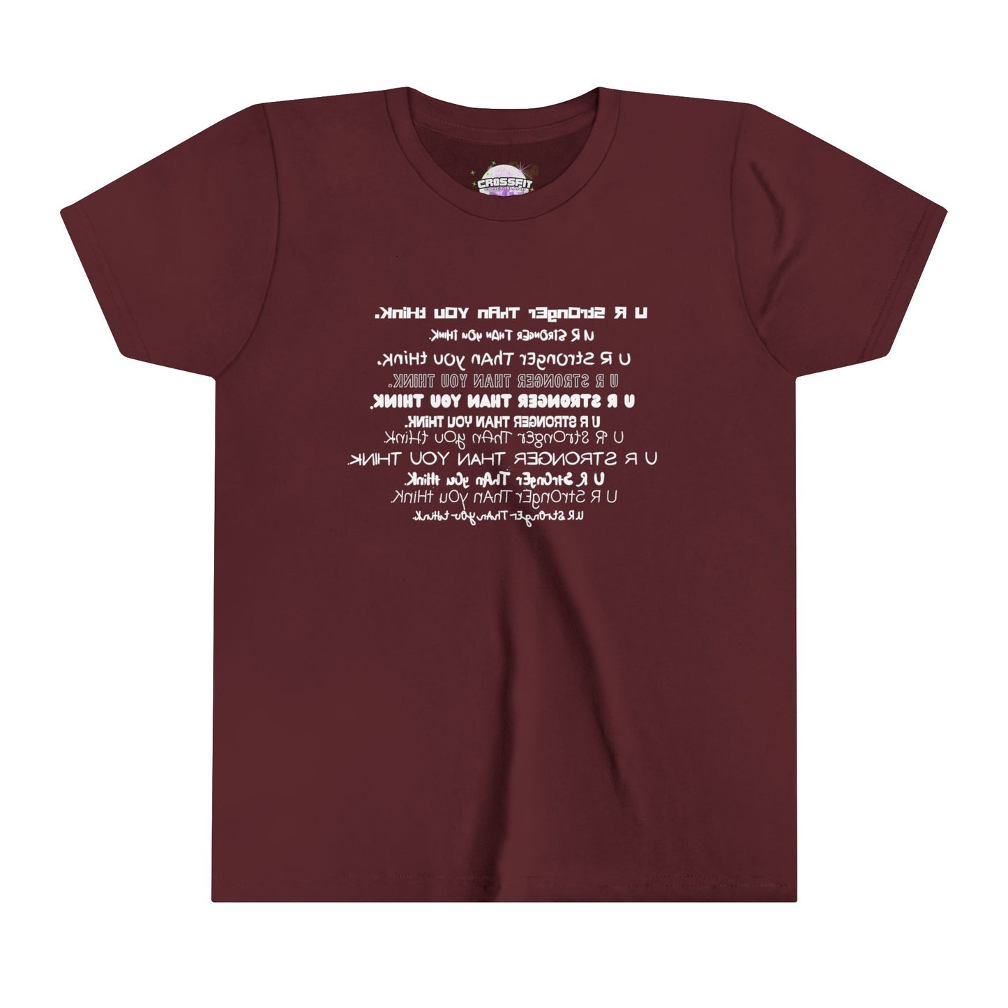 U R Stronger Than You Think (Mirror Image) - Youth Short Sleeve Tee