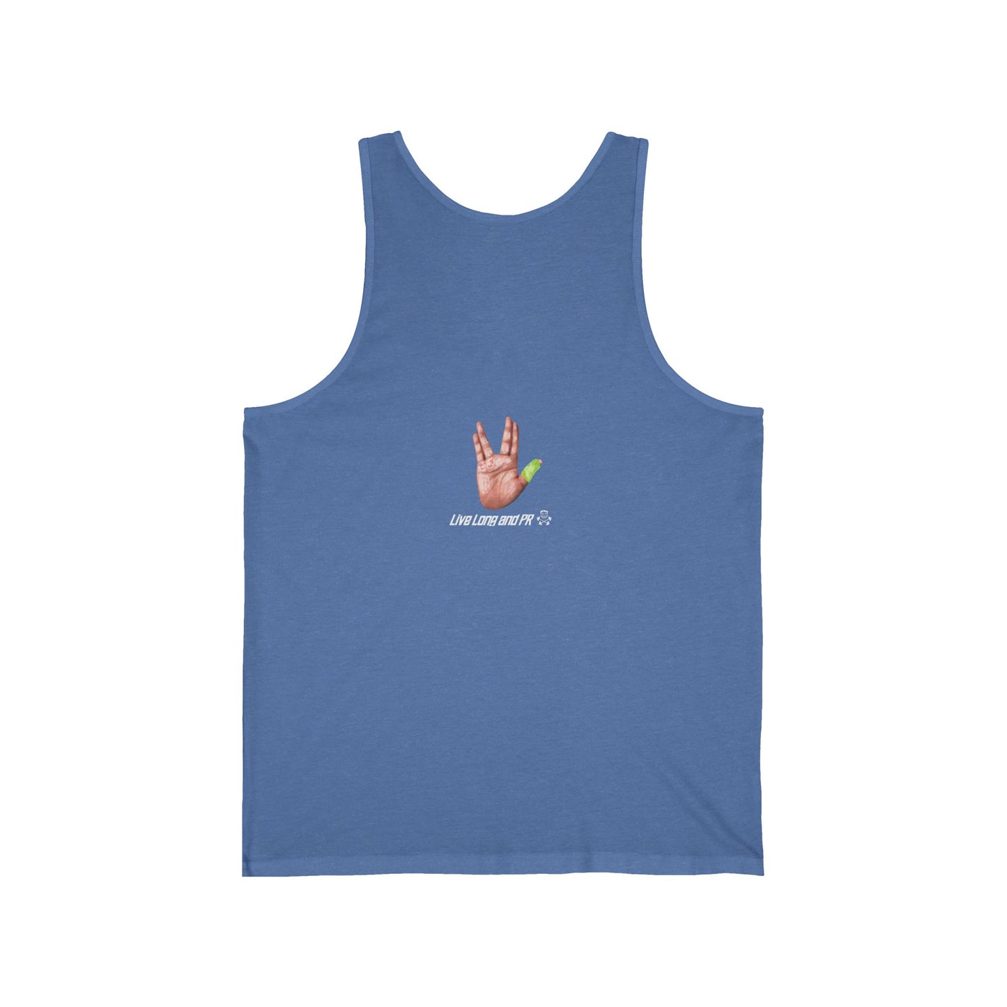 Live Long and PR - Unisex Tank